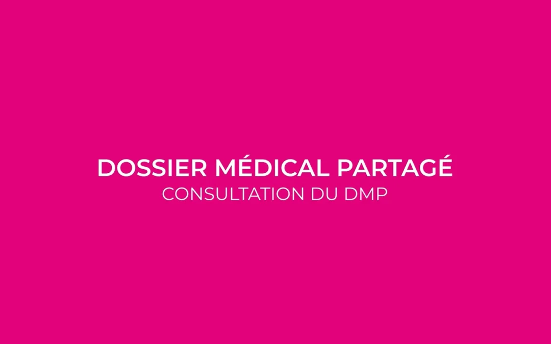 Consultation du DMP