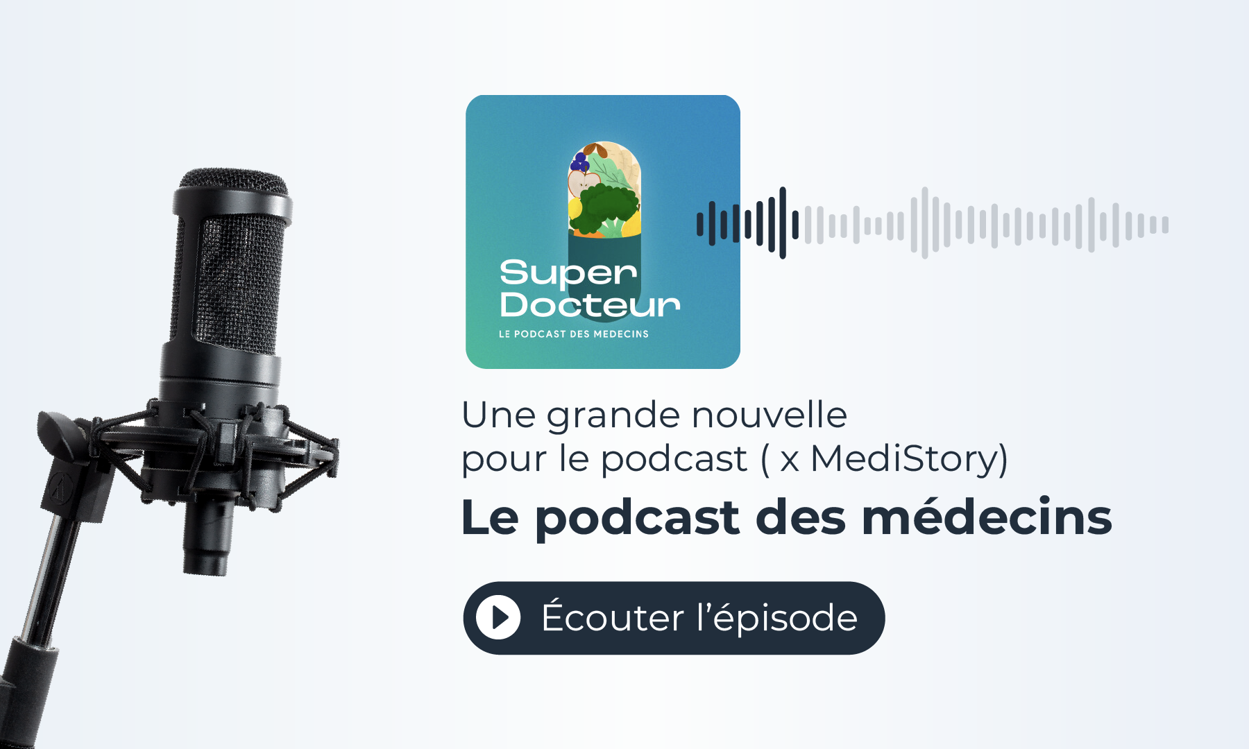 Vignette vidéo du partenariat avec Super Docteur, le podcast des médecins