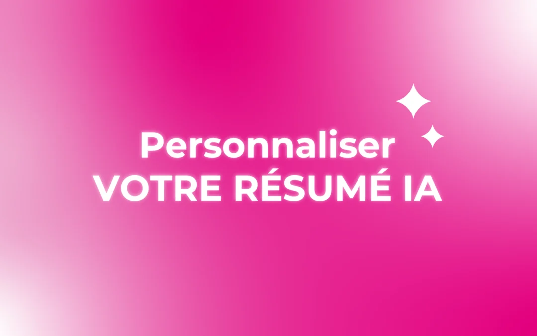 Personnaliser le résumé